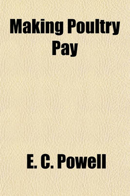 Book cover for Making Poultry Pay