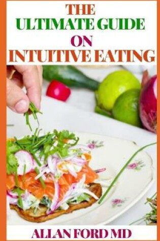 Cover of The Ultimate Guide on Intuitive Eating