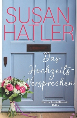 Book cover for Das Hochzeits-Versprechen