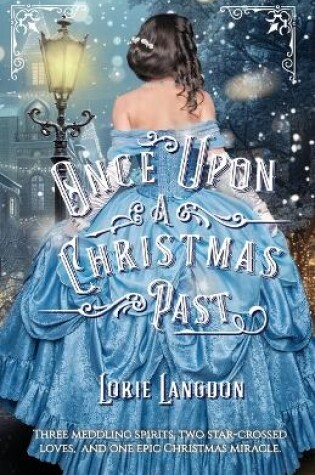 Cover of Once Upon A Christmas Past