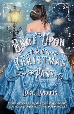 Book cover for Once Upon A Christmas Past