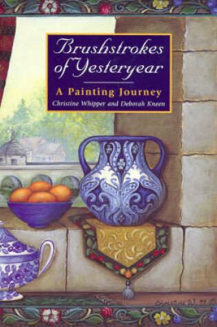 Cover of Brushstrokes of Yesteryear