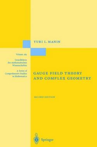 Cover of Gauge Field Theory and Complex Geometry