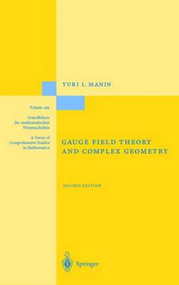 Cover of Gauge Field Theory and Complex Geometry