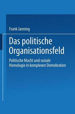 Book cover for Das politische Organisationsfeld