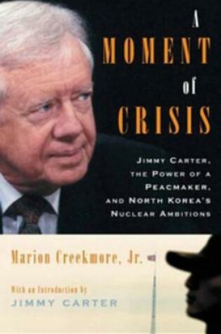 Cover of A Moment of Crisis