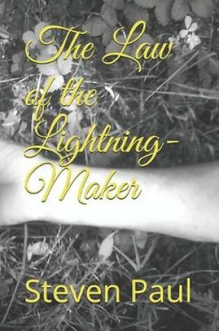 Cover of The Law of the Lightning-Maker