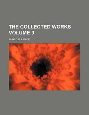 Book cover for The Collected Works Volume 9