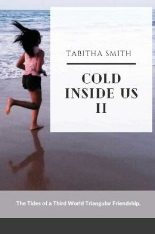 Cover of Cold Inside Us II