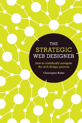 Book cover for The Strategic Web Designer