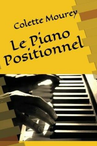 Cover of Le Piano Positionnel