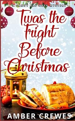 Book cover for Twas the Fright Before Christmas