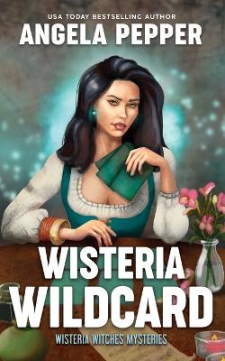 Book cover for Wisteria Wildcard