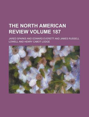 Book cover for The North American Review Volume 187