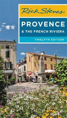 Book cover for Rick Steves Provence & the French Riviera (12th Edition)