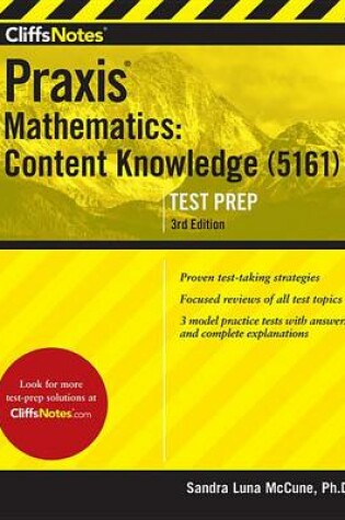 Cover of Cliffsnotes Praxis Mathematics: Content Knowledge (5161)