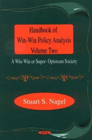 Cover of Handbook of Win-Win Policy Analysis, Volume 2