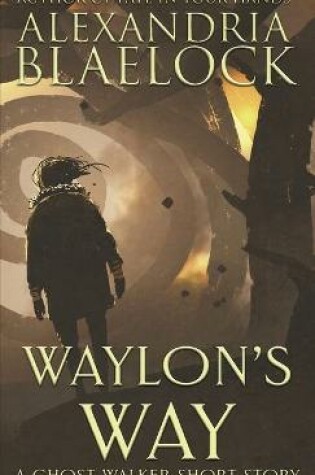 Cover of Waylon's Way