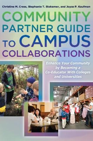 Cover of The Community Partner Guide to Campus Collaborations