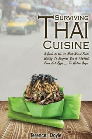 Cover of Surviving Thai Cuisine