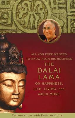 Book cover for All You Ever Wanted to Know From His Holiness the Dalai Lamaon