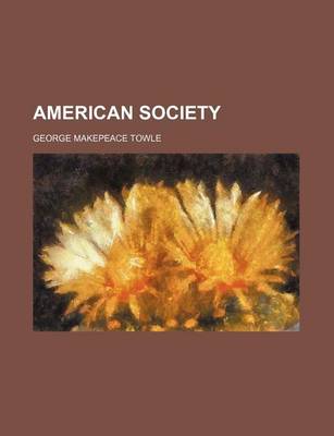 Book cover for American Society (Volume 2)