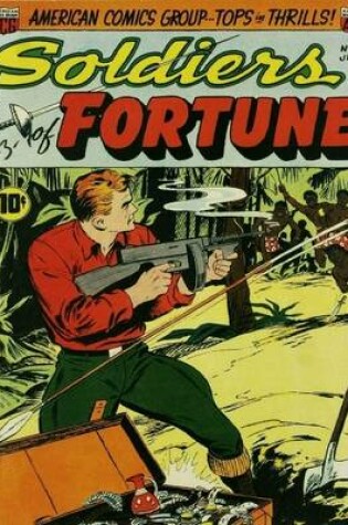 Cover of Soldiers of Fortune Number 8 Adventure Comic Book
