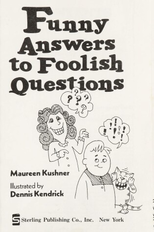 Cover of Funny Answers to Foolish Questions