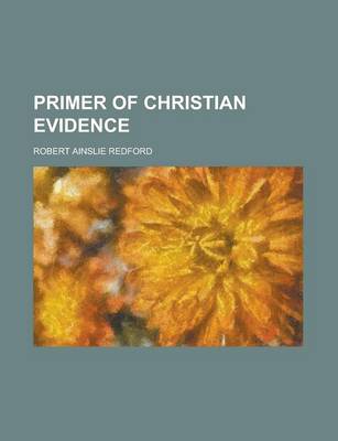 Book cover for Primer of Christian Evidence