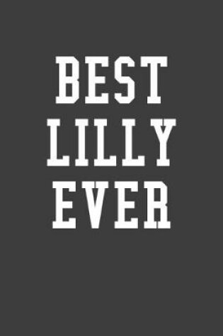 Cover of Best Lilly Ever