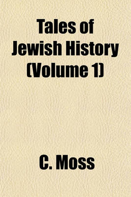 Book cover for Tales of Jewish History (Volume 1)