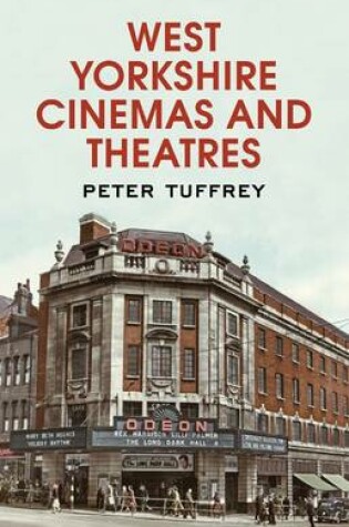 Cover of West Yorkshire Cinemas and Theatres