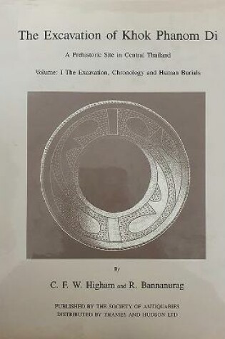 Cover of The Excavation of Khok Phanom Di