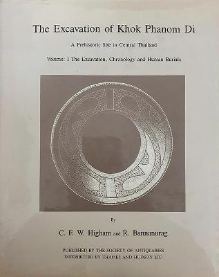 Book cover for The Excavation of Khok Phanom Di