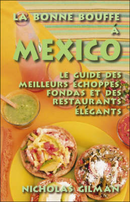 Book cover for La Bonne Bouffe a Mexico