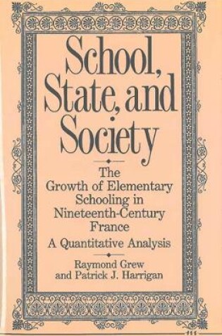 Cover of School, State, and Society