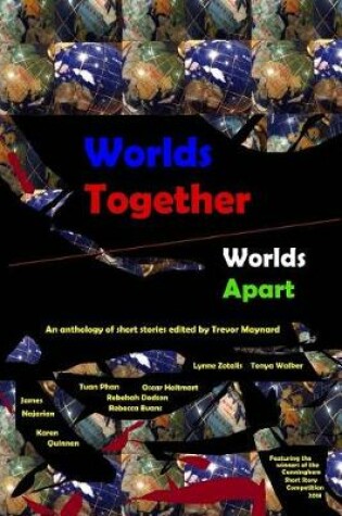 Cover of Worlds Together, Worlds Apart