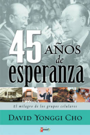 Cover of 45 Anos De Esperanza