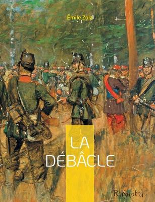 Book cover for La Débâcle