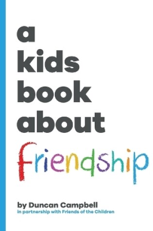 Cover of A Kids Book About Friendship