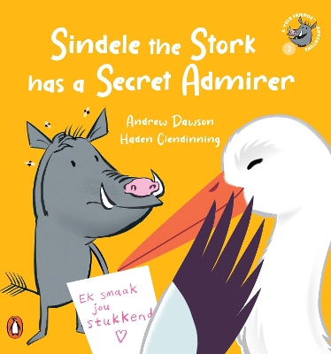 Book cover for A Veld Friends Adventure 3: Sindele the Stork has a Secret Admirer