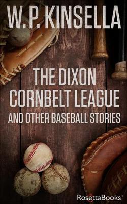 Book cover for The Dixon Cornbelt League