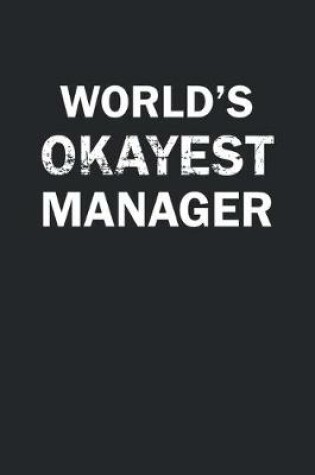 Cover of World's Okayest Manager