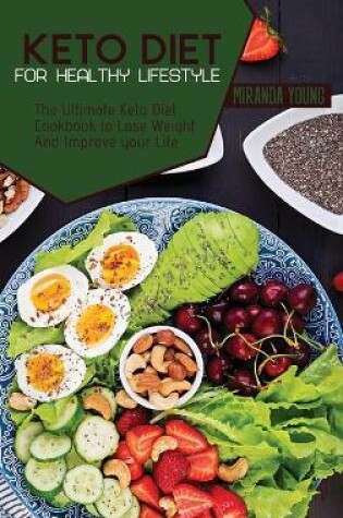 Cover of Keto Diet For Healthy Lifestyle