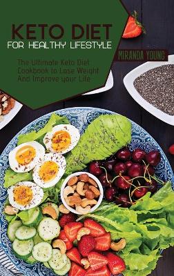 Book cover for Keto Diet For Healthy Lifestyle