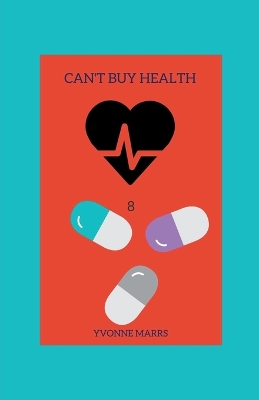 Book cover for Can't Buy Health 8