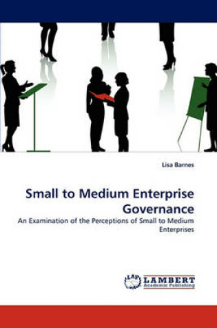 Cover of Small to Medium Enterprise Governance
