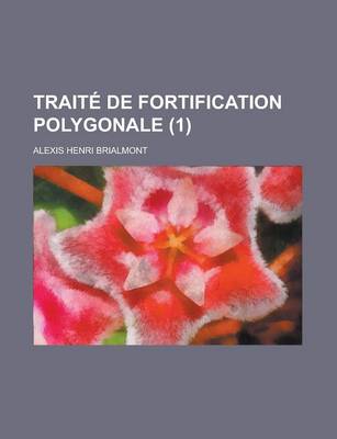 Book cover for Traite de Fortification Polygonale (1)