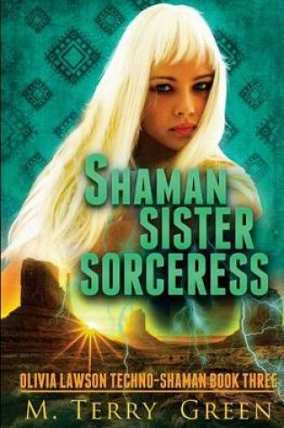 Cover of Shaman, Sister, Sorceress