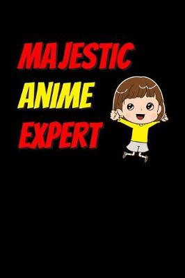 Book cover for Majestic Anime Expert